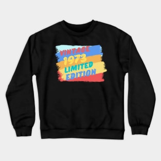 VINTAGE 1973 LIMITED EDITION Crewneck Sweatshirt